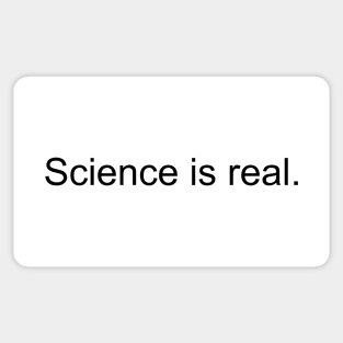 Science is real - black print Sticker